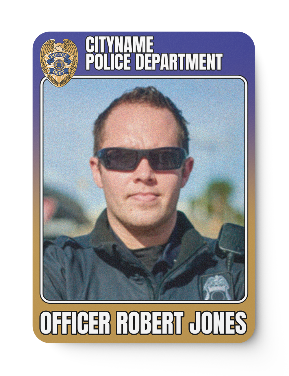 Police Ambition